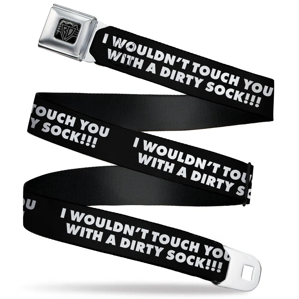 BD Wings Logo CLOSE-UP Black/Silver Seatbelt Belt - I WOULDN'T TOUCH YOU WITH A DIRTY SOCK!!! Black/White Webbing