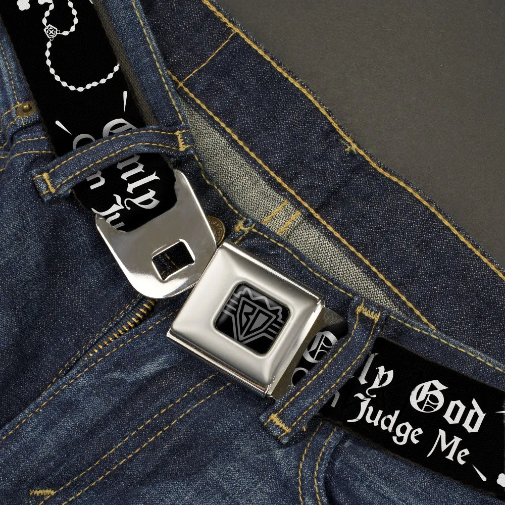 BD Wings Logo CLOSE-UP Black/Silver Seatbelt Belt - ONLY GOD CAN JUDGE ME Old English/Rosary Black/White Webbing